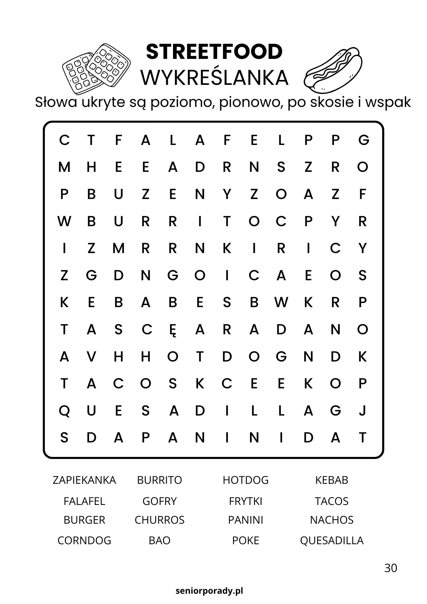 Wzór wykreślanki z ebooka o tematyce Street Food. Plansza z 16 hasłami kulinarnymi do znalezienia. Przejrzysty układ graficzny przyjazny dla oczu.