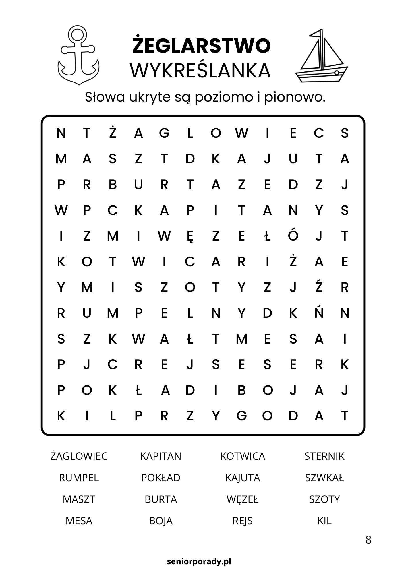 Podgląd zadania z ebooka SeniorPorady: Wykreślanka tematyczna Żeglarstwo. 16 terminów żeglarskich ukrytych w siatce liter. Ćwiczenie koncentracji i spostrzegawczości.